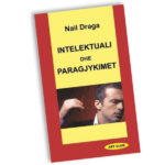 nail draga-intelektuali dhe paragjykimi