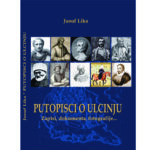 Jusuf Lika – Putopisci o Ulcinju – Ballina